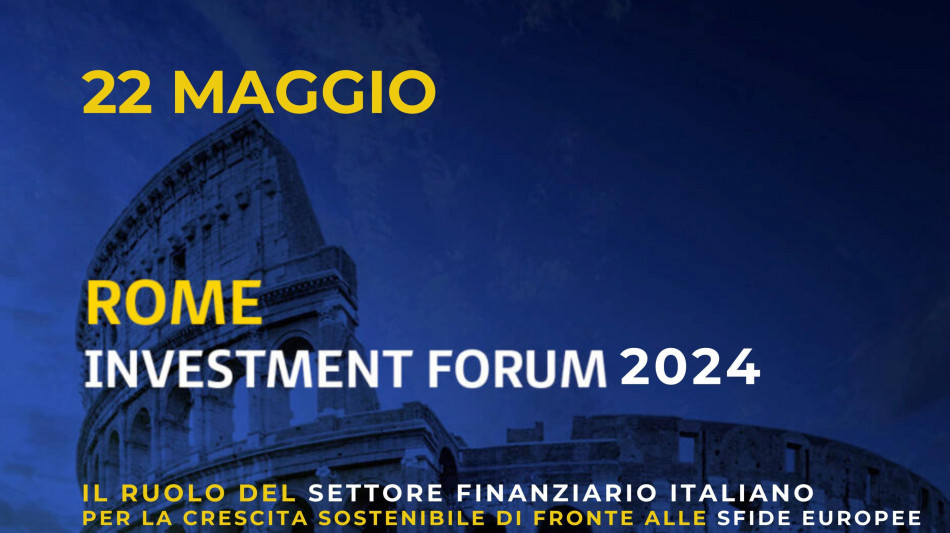 Domani il Rome Investment Forum di Febaf